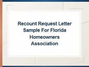 Florida Hoa Election Recount Request Letter Sample