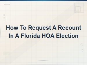 Florida Hoa Election Recount Request Template